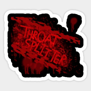 Throat Splitter Sticker